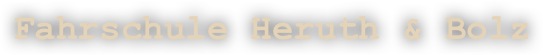 Fahrschule Heruth & Bolz