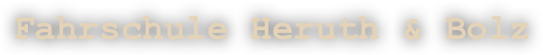 Fahrschule Heruth & Bolz